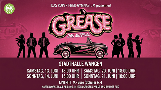 Das RNG präsentiert: GREASE - das Musical