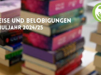Preise und Belobigungen im Schuljahr 2024/25